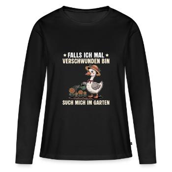 Gärtnern Falls ich verschwunden bin - Gärtnerin - Frauen Premium Bio Langarmshirt - Schwarz - Vorne - Julia (174cm)
