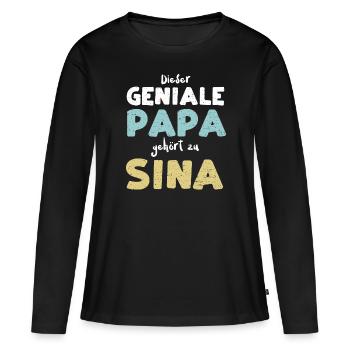 Dieser Geniale Papa Gehört Zu Sina - Frauen Premium Bio Langarmshirt - Schwarz - Vorne - Julia (174cm)