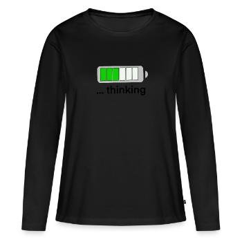 Thinking Thinking funny and witty battery - Women's Premium Organic Long Sleeve Shirt - black - Front - Julia (174cm)