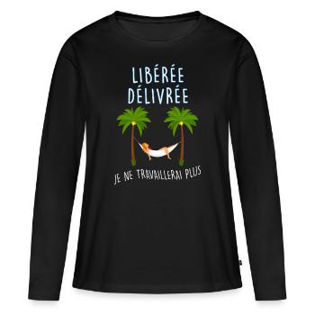 Retraite liberée delivrée - T-shirt manches longues Premium bio Femme - noir - Devant - Julia (174cm)