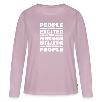 Theatre - Women's Premium Organic Long Sleeve Shirt - dusky pink - Front - Julia (174cm)