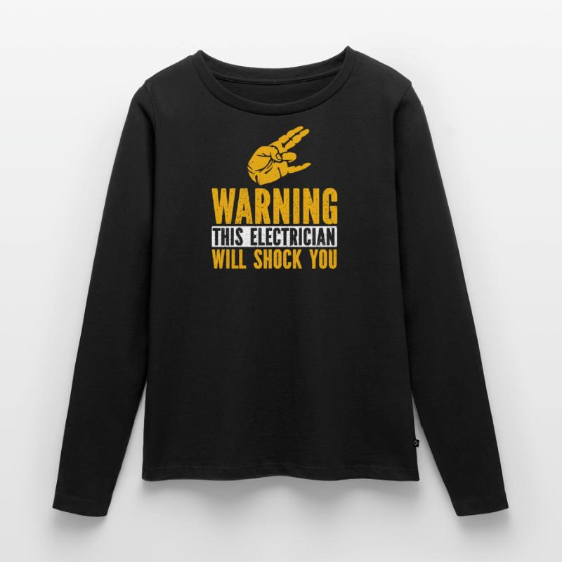 Electrician Electrical Engineer Electronics Technician Women's Premium Organic Long Sleeve Shirt