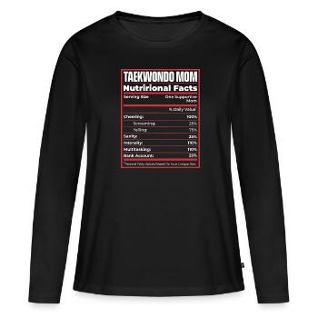 Taekwondo Nutrition Facts - Women's Premium Organic Long Sleeve Shirt - black - Front - Julia (174cm)
