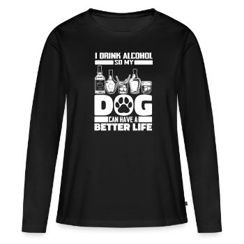 Drinking alcohol drinking dog - Women's Premium Organic Long Sleeve Shirt - black - Front - Julia (174cm)