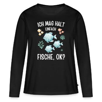 Fische Fischmotiv Damen Aquarium Spruch - Frauen Premium Bio Langarmshirt - Schwarz - Vorne - Julia (174cm)