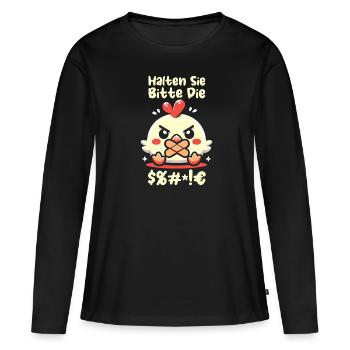 chicken hen please keep your mouth shut - Women's Premium Organic Long Sleeve Shirt - black - Front - Julia (174cm)