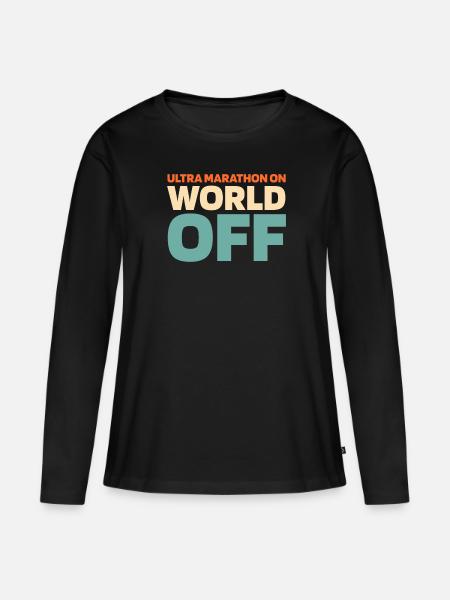 Ultramarathon Ultra Marathon On World Off - Frauen Premium Bio Langarmshirt - Schwarz