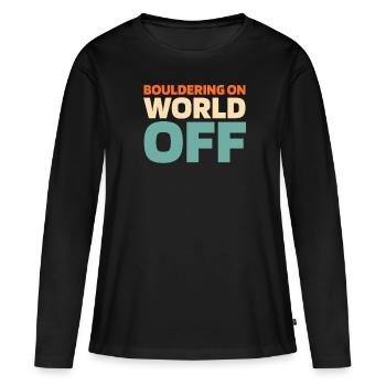 Bloc Bloc Bloc On World Off - T-shirt manches longues Premium bio Femme - noir - Devant - Julia (174cm)
