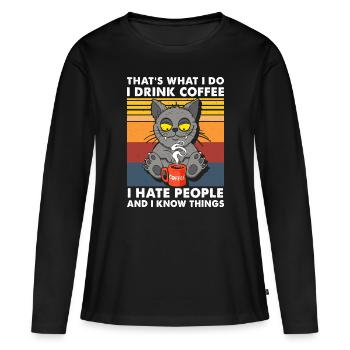 Kaffee Leute Schwarze Katze Grafik - Frauen Premium Bio Langarmshirt - Schwarz - Vorne - Julia (174cm)