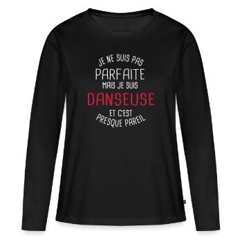 Pas parfaite mais danseuse - T-shirt manches longues Premium bio Femme - noir - Devant - Julia (174cm)