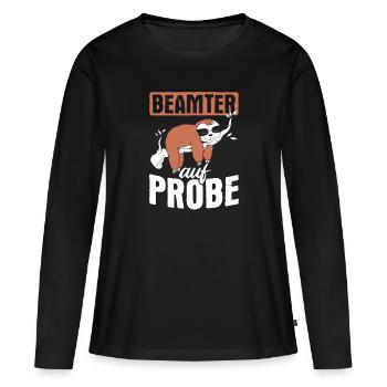 Beamter Auf Probe Beamter - Frauen Premium Bio Langarmshirt - Schwarz - Vorne - Julia (174cm)