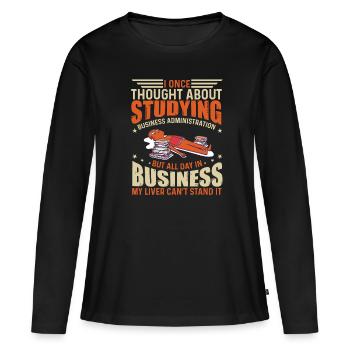 BWL und Wirtschaft. - Frauen Premium Bio Langarmshirt - Schwarz - Vorne - Julia (174cm)