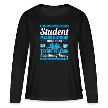 Être étudiant... - T-shirt manches longues Premium bio Femme - noir - Devant - Julia (174cm)