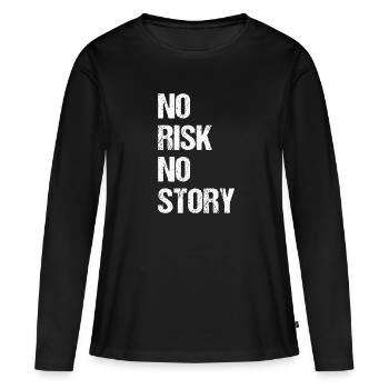 pas de risque pas d’histoire - vivre et risque - T-shirt manches longues Premium bio Femme - noir - Devant - Julia (174cm)