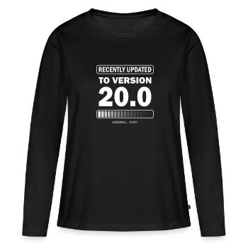 recently updated to version 20 - Gamer Birthday - Women's Premium Organic Long Sleeve Shirt - black - Front - Julia (174cm)