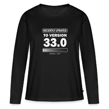recently updated to version 33 - Gamer Birthday - Women's Premium Organic Long Sleeve Shirt - black - Front - Julia (174cm)