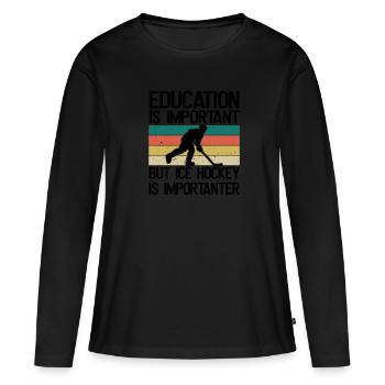 Bildung Ist Wichtig, Aber Hockey Ist wichtiger - Frauen Premium Bio Langarmshirt - Schwarz - Vorne - Julia (174cm)