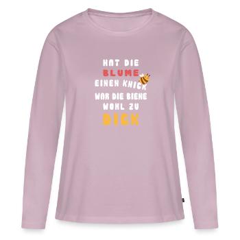 Hat die Blume einen Knick war die Biene zu dick - Frauen Premium Bio Langarmshirt - Altrosa - Vorne - Julia (174cm)