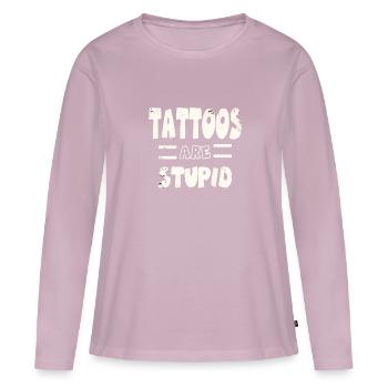 les tatouages sont stupides encrés et sarcastiques non inquiétés - T-shirt manches longues Premium bio Femme - rose poudré - Devant - Julia (174cm)