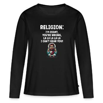 Funny Anti Religion Atheist Agnostic - Women's Premium Organic Long Sleeve Shirt - black - Front - Julia (174cm)