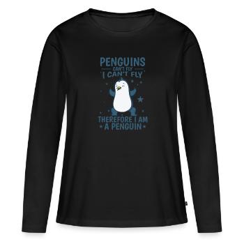 Penguins can't Fly I am a Penguin Vogel - Frauen Premium Bio Langarmshirt - Schwarz - Vorne - Julia (174cm)