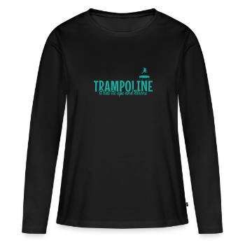 Trampolines il a ses hauts et ses bas Loisirs - T-shirt manches longues Premium bio Femme - noir - Devant - Julia (174cm)