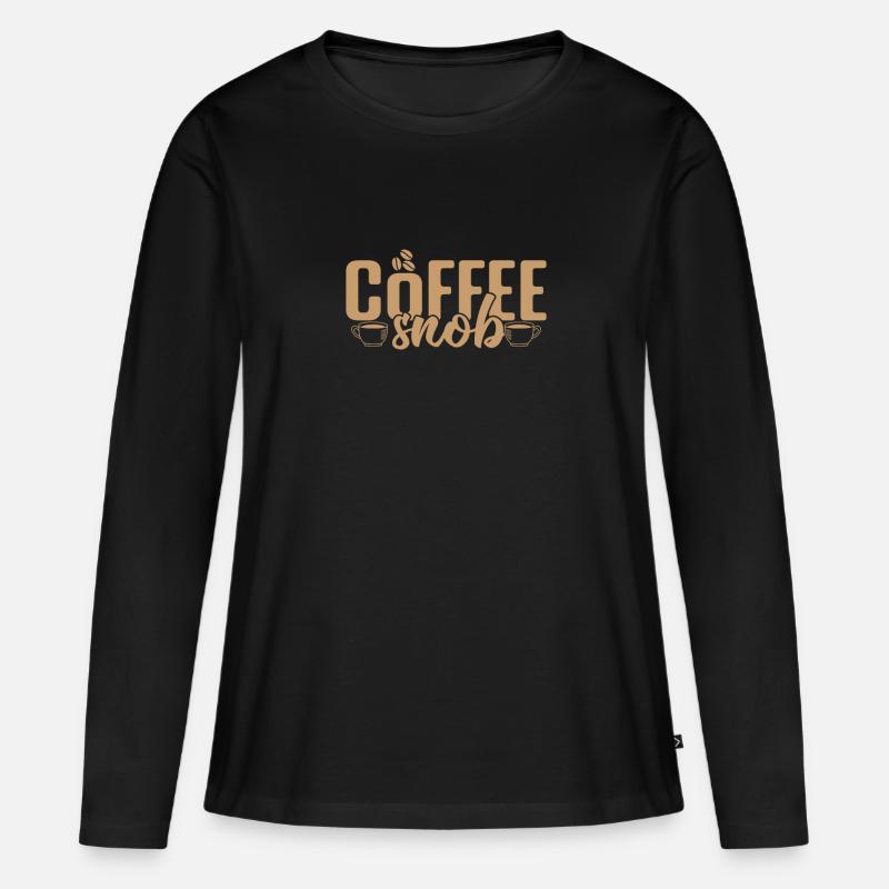 Coffee Snob Koffein Café Aroma - Frauen Premium Bio Langarmshirt - Schwarz