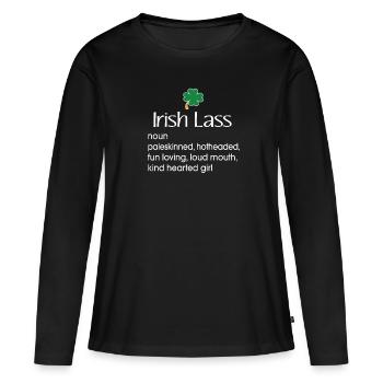 Funny Irish Lass Definition Gift for Irish Gifts - Women's Premium Organic Long Sleeve Shirt - black - Front - Julia (174cm)