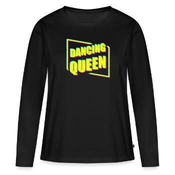 Dancing Queen - Frauen Premium Bio Langarmshirt - Schwarz - Vorne - Julia (174cm)