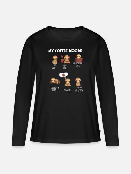 Faultier– Faultiere – Faultierfan – Kaffee - Frauen Premium Bio Langarmshirt - Schwarz