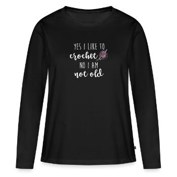 Crochet Not Old Crochet Dire en crochet - T-shirt manches longues Premium bio Femme - noir - Devant - Julia (174cm)