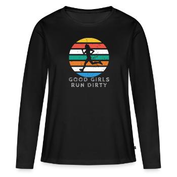 Good Girls Run Dirty Retro Vintage - Women's Premium Organic Long Sleeve Shirt - black - Front - Julia (174cm)