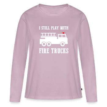 I Still Play With Firetrucks - Women's Premium Organic Long Sleeve Shirt - dusky pink - Front - Julia (174cm)