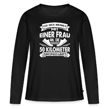 Läuferin SHIRT - Leg dich nie mit einer Frau an - Frauen Premium Bio Langarmshirt - Schwarz - Vorne - Julia (174cm)