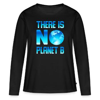 Il n'y a pas de planète B Il n'y a pas de planète B -Terre - T-shirt manches longues Premium bio Femme - noir - Devant - Julia (174cm)