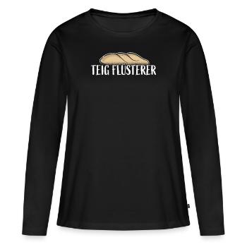 TEIG FLÜSTERER Lustiges Bäcker Geschenk Backen - Frauen Premium Bio Langarmshirt - Schwarz - Vorne - Julia (174cm)