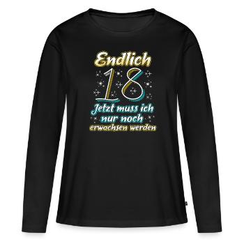 18. Geburtstag Endlich 18 Sprüche 2002 - Frauen Premium Bio Langarmshirt - Schwarz - Vorne - Julia (174cm)