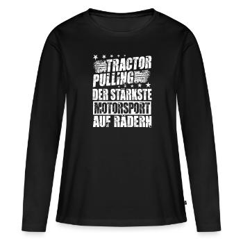 Tractor Pulling Tractorpulling Trecker Treck - Frauen Premium Bio Langarmshirt - Schwarz - Vorne - Julia (174cm)
