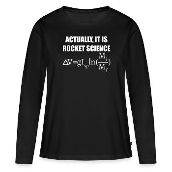 Eigentlich ist es Raketenwissenschaft Tsiolkovsky Rocket - Frauen Premium Bio Langarmshirt - Schwarz - Vorne - Julia (174cm)