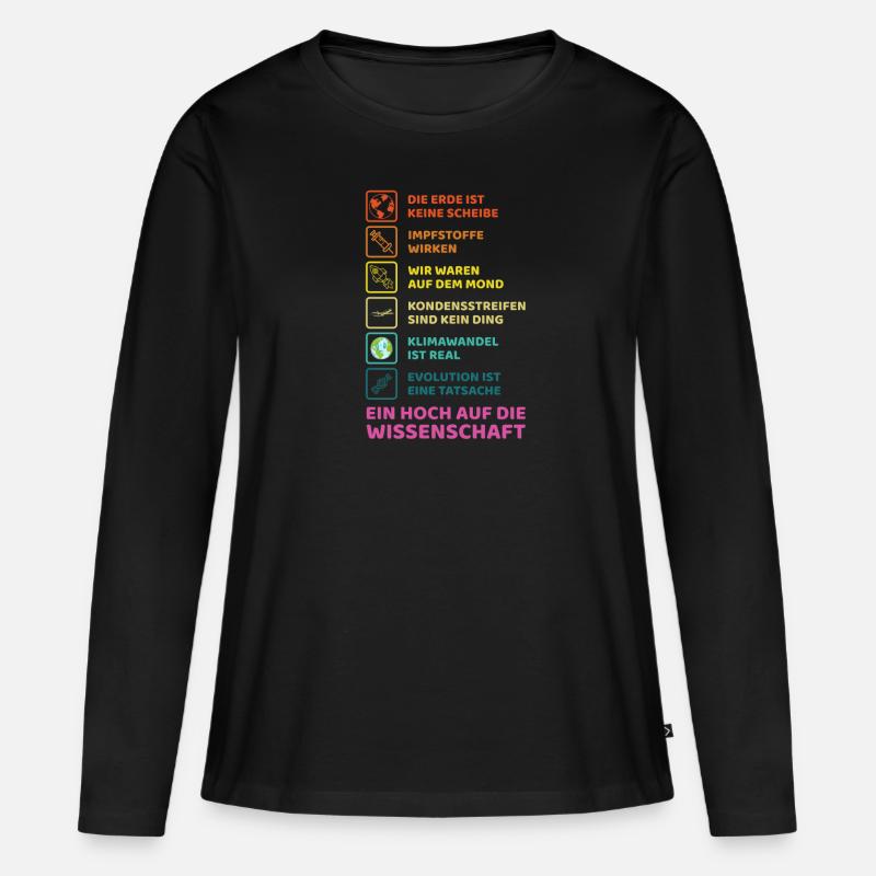 Ein Hoch auf die Wissenschaft Design Geschenkidee - Frauen Premium Bio Langarmshirt - Schwarz