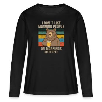 je n'aime pas que les gens du matin portent de la bière - T-shirt manches longues Premium bio Femme - noir - Devant - Julia (174cm)