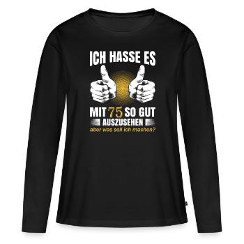 Geschenk zum 75 Geburtstag Jahrgang 1945 75 Jahre - Frauen Premium Bio Langarmshirt - Schwarz - Vorne - Julia (174cm)
