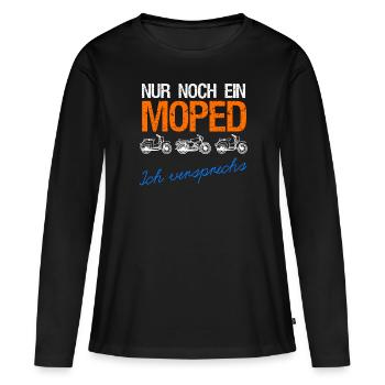 Simson Shirt Geschenkidee Nur noch ein Moped S51 - Frauen Premium Bio Langarmshirt - Schwarz - Vorne - Julia (174cm)