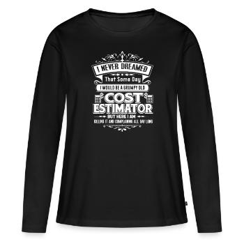 Estimateur de coûts Grumpy Old Estimateur de coûts - T-shirt manches longues Premium bio Femme - noir - Devant - Julia (174cm)