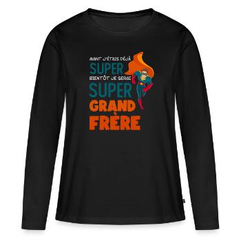 Avant J étais Déjà Super Bientôt Super Grand Frère - T-shirt manches longues Premium bio Femme - noir - Devant - Julia (174cm)