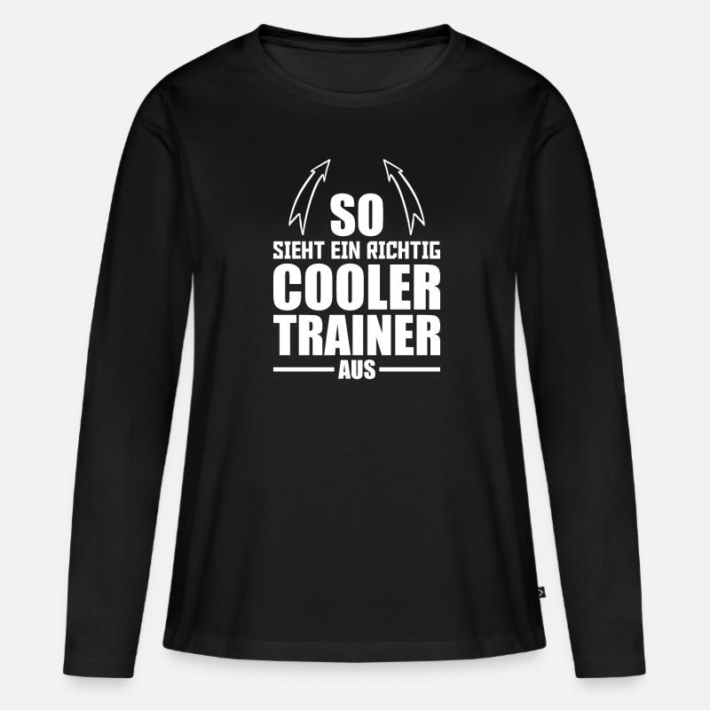 So sieht ein richtig cooler Trainer aus Fußball - Frauen Premium Bio Langarmshirt - Schwarz