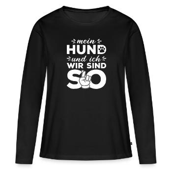 Mein Hund Und Ich Wir Sind So Frauchen Herrchen - Frauen Premium Bio Langarmshirt - Schwarz - Vorne - Julia (174cm)