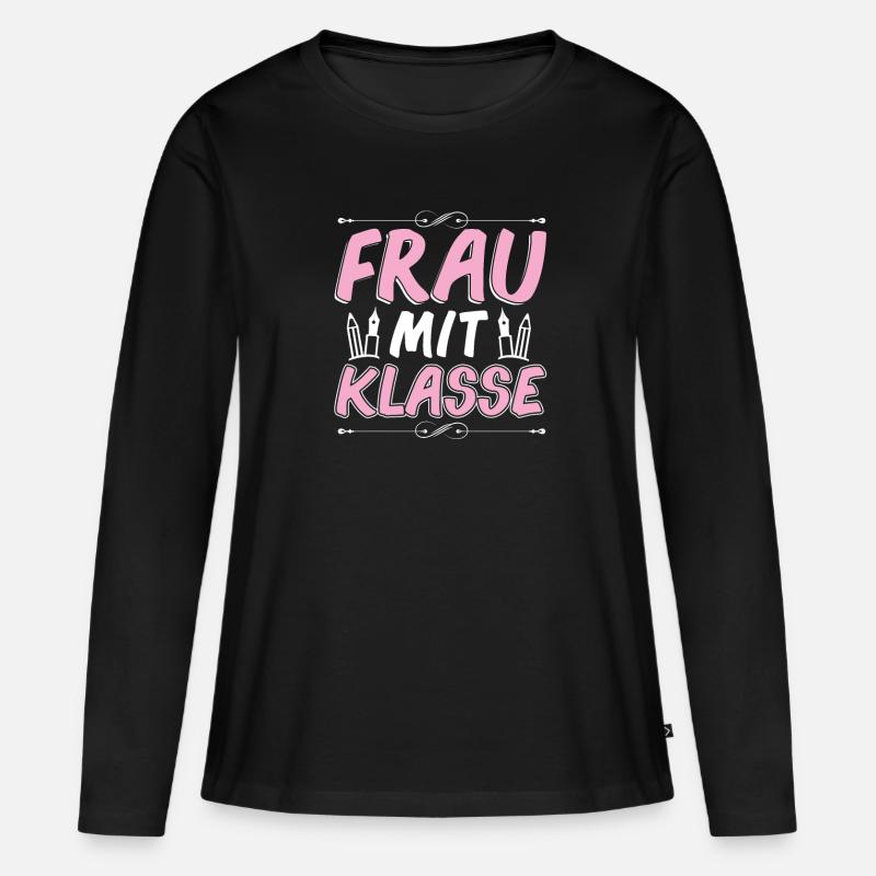Frau mit Klasse Lehrerinnen Geschenk - Frauen Premium Bio Langarmshirt - Schwarz