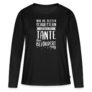 Nur die besten Schwestern werden Tante - Frauen Premium Bio Langarmshirt - Schwarz - Vorne - Julia (174cm)