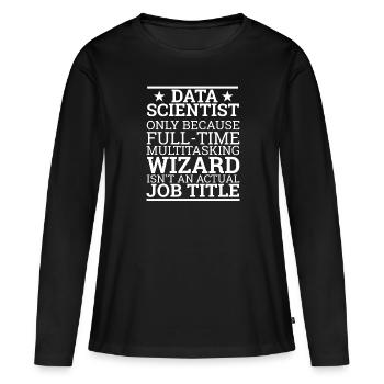 "Data Wizard" | Data Scientist - Frauen Premium Bio Langarmshirt - Schwarz - Vorne - Julia (174cm)